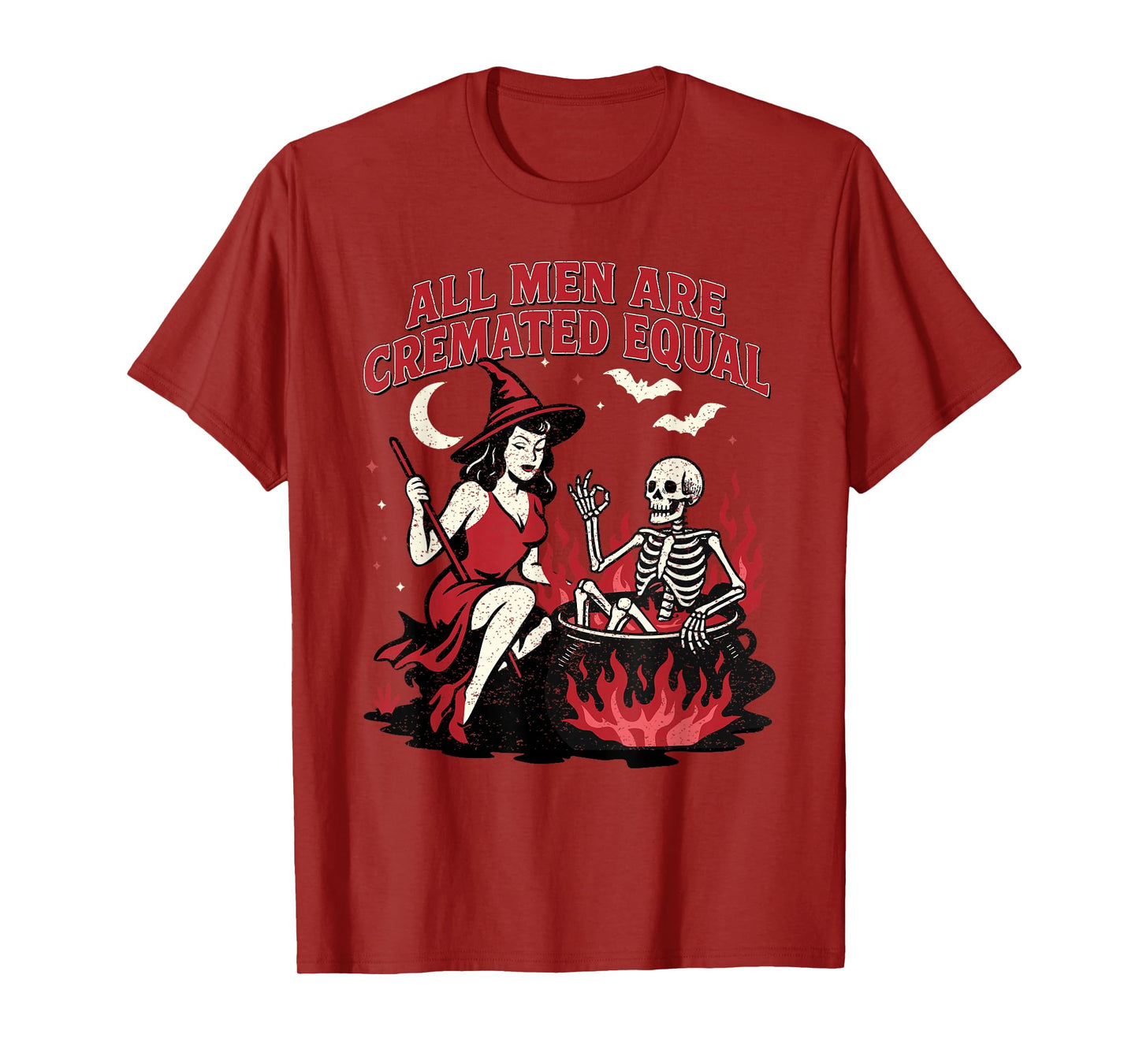 Funny Witch All Men Are Cremated Equal Feminist Halloween T-Shirt