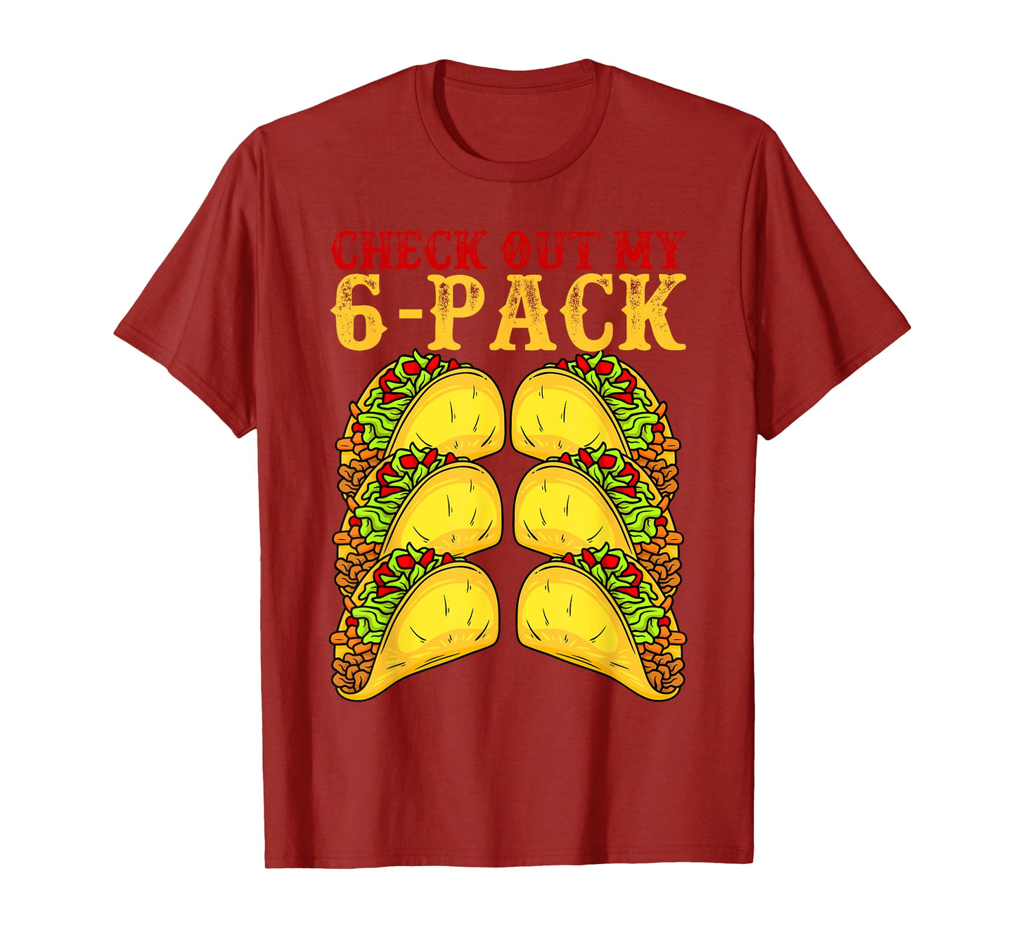 Cinco De Mayo Tacos Lover Gymnast - Check Out My 6 Pack T-Shirt