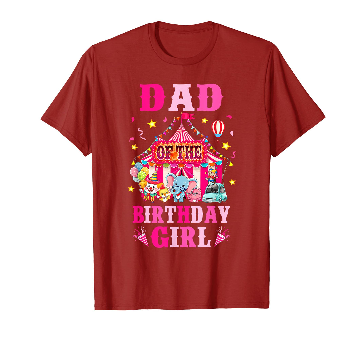 Dad Of The Birthday Girl Circus Carnival Family Party T-Shirt