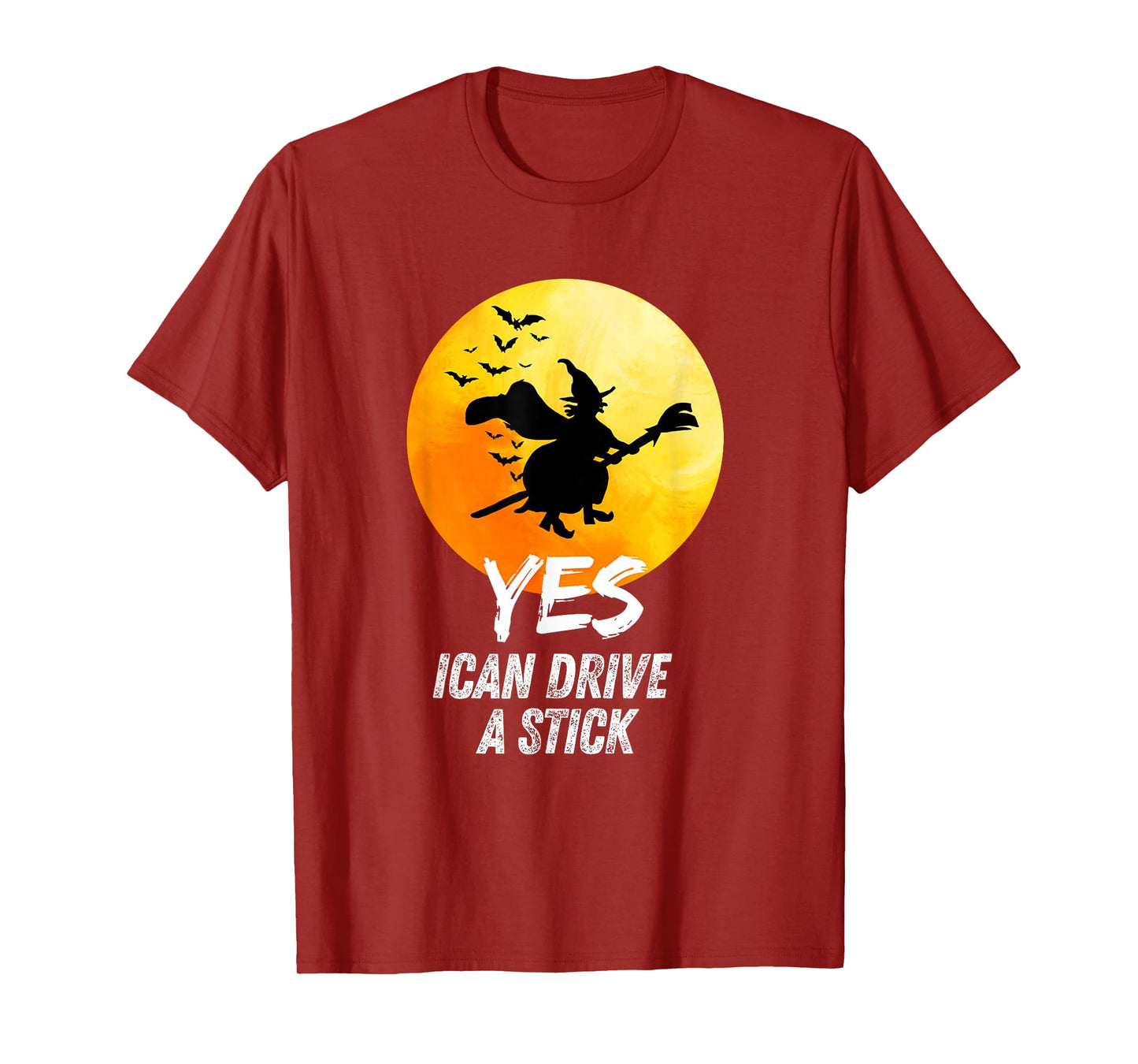 yes ican Drive a Stick Funny Halloween Spooky Witch T-Shirt