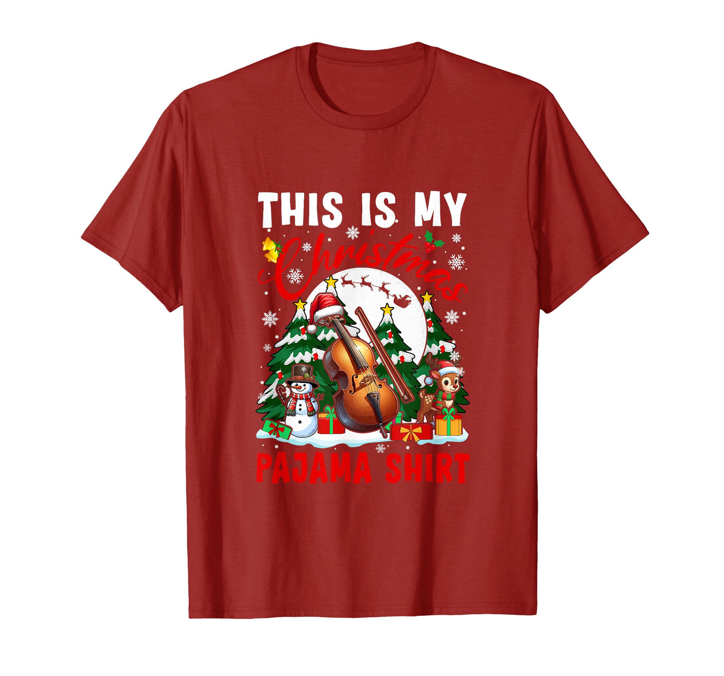 My Christmas Pajama Shirt Santa Cello Snowman Instrument T-Shirt