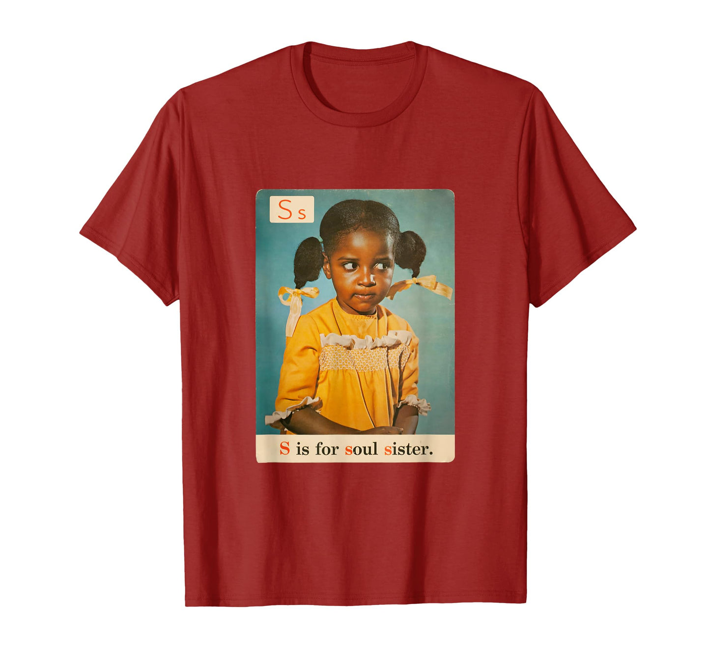 S is for Soul Sister 1970s Retro Black History Pride Apparel T-Shirt