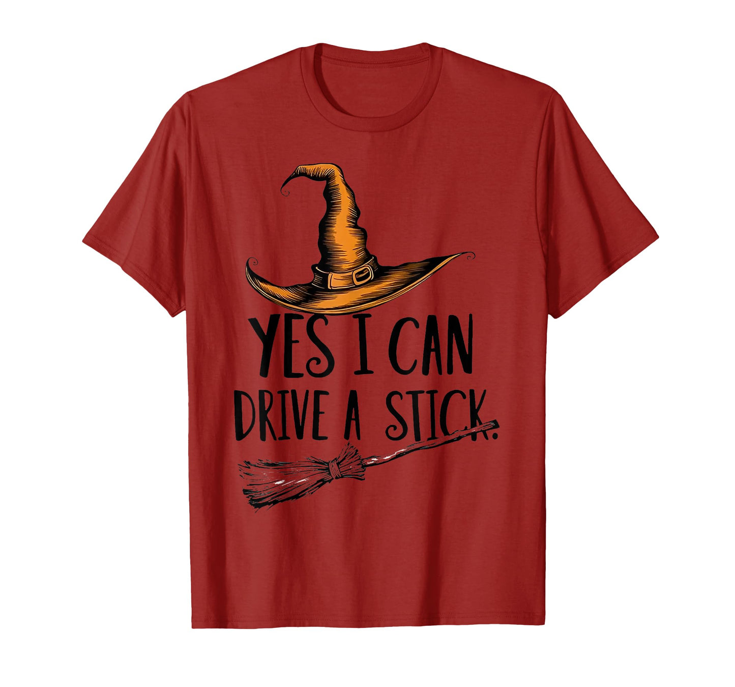 Yes I Can Drive A Stick Shirt Halloween Shirts Womens Witch T-Shirt