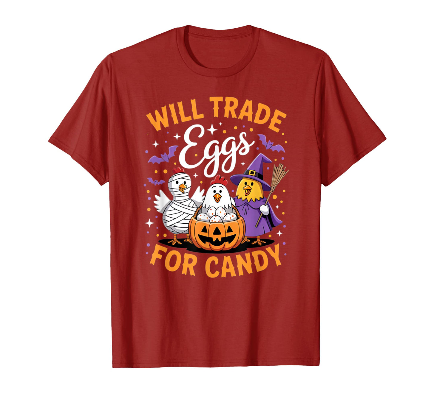 Farm Chicken Will Trade Eggs for Candy Witch Mummy Halloween T-Shirt