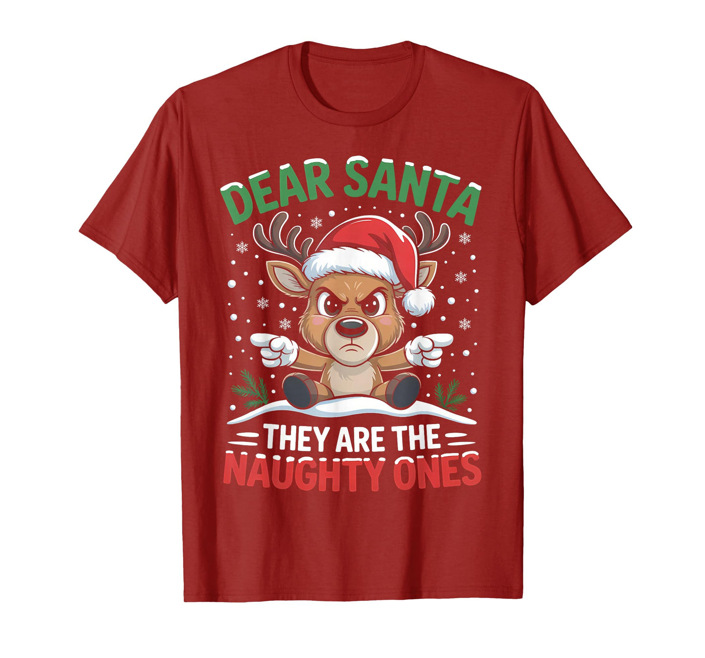 Funny Naughty Ones Dear Santa Reindeer Christmas Holiday T-Shirt