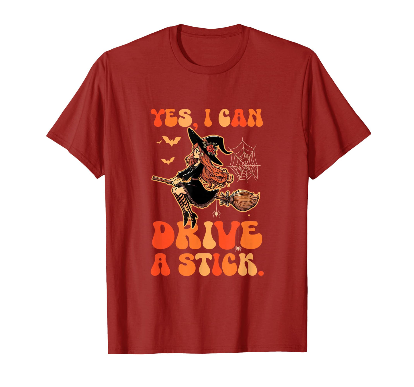 Funny Joke Can Drive A Stick Halloween Witch On Broomstick T-Shirt