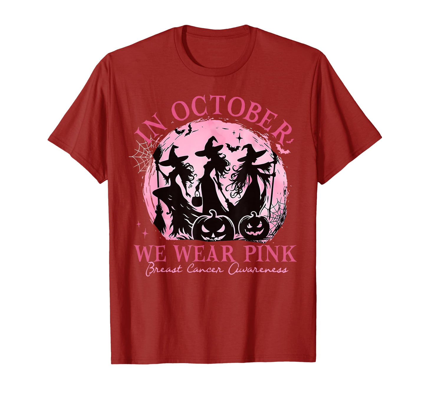 in October We Wear Pink Witch Halloween Breast Cancer Women T-Shirt