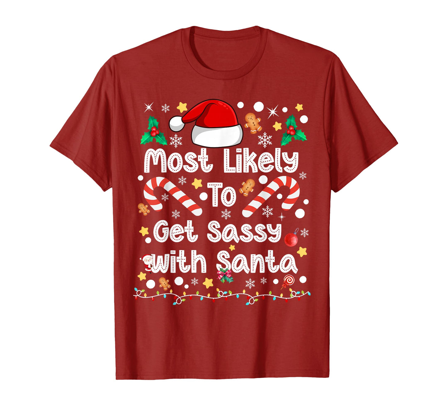 Most Likely to Get Sassy with Santa Family Christmas 2025 T-Shirt