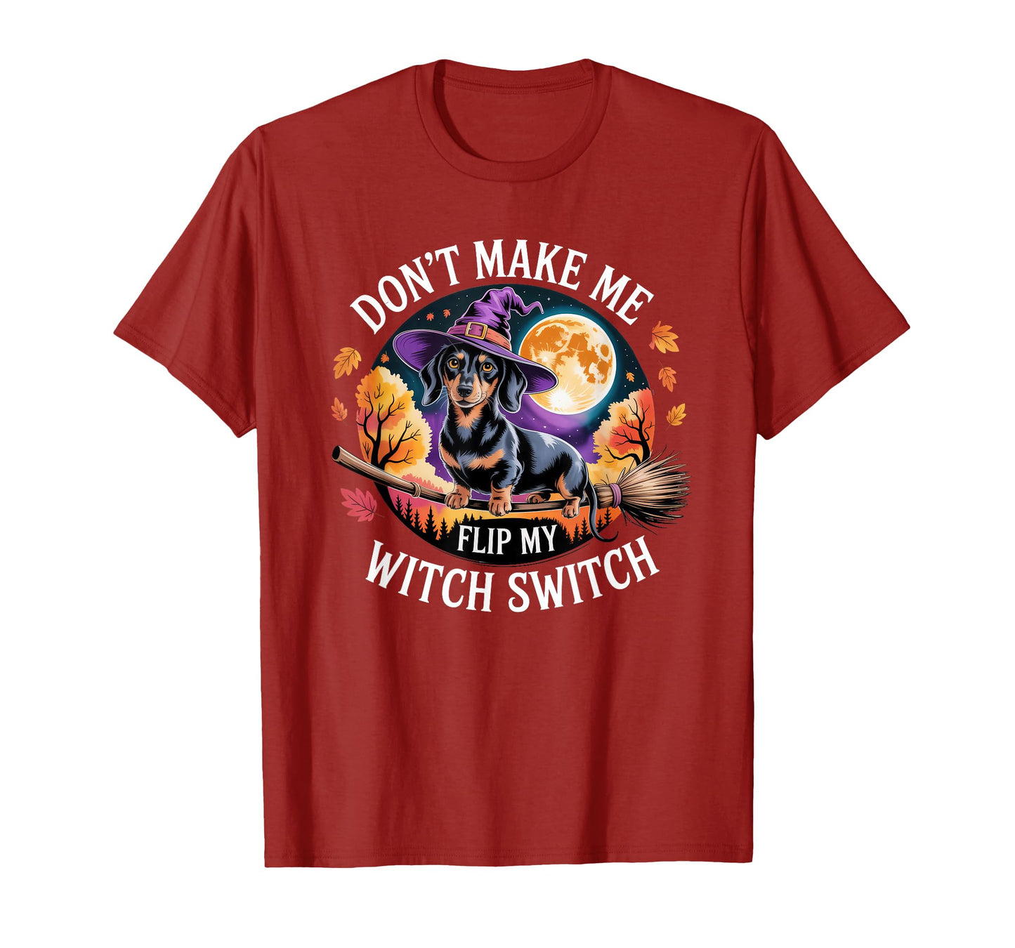Dachshund Doxie Halloween Lazy Costume Flip My Witch Switch T-Shirt