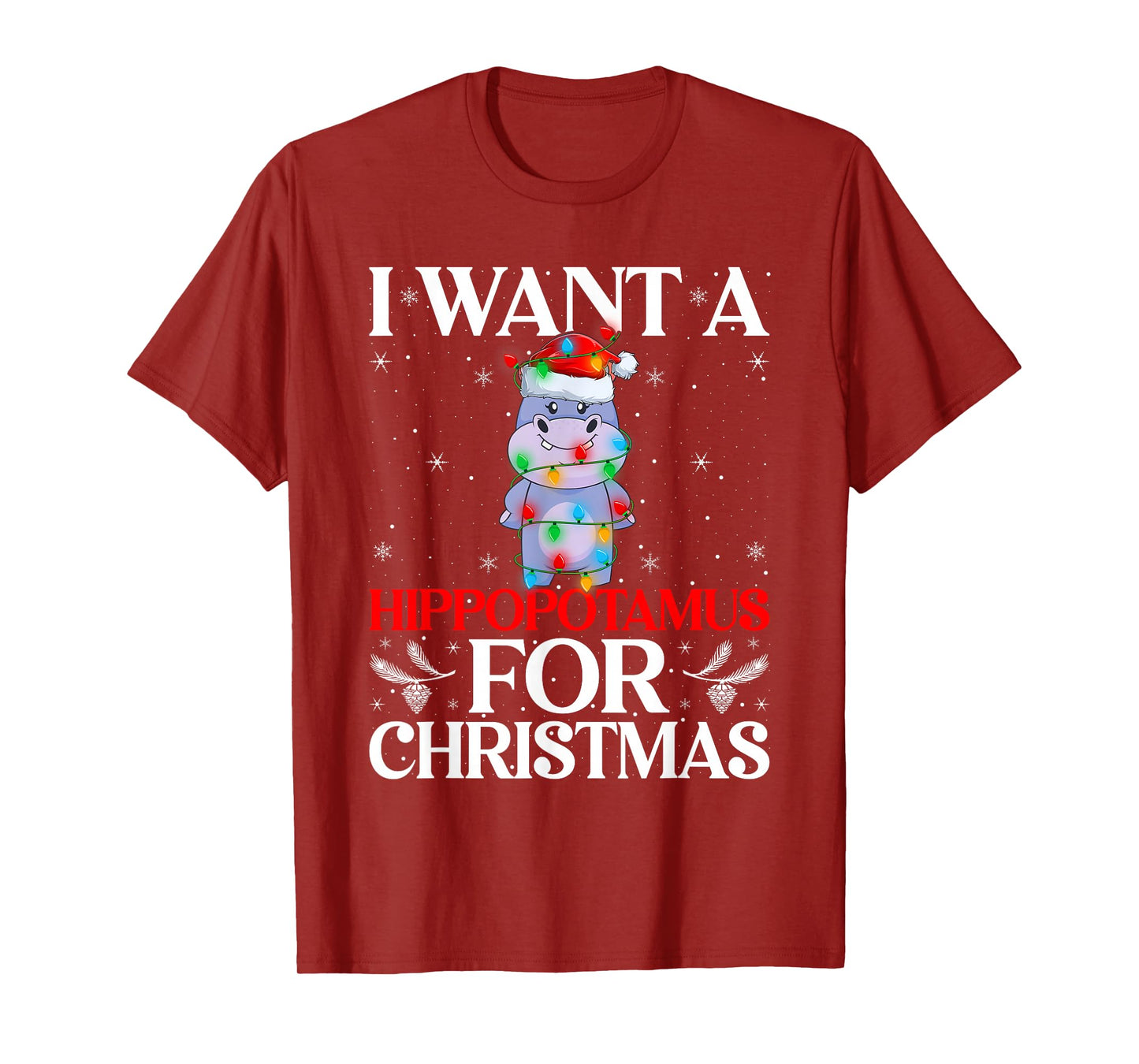 I Want A Hippopotamus for Christmas Hippo Xmas Girl Kid Boys T-Shirt