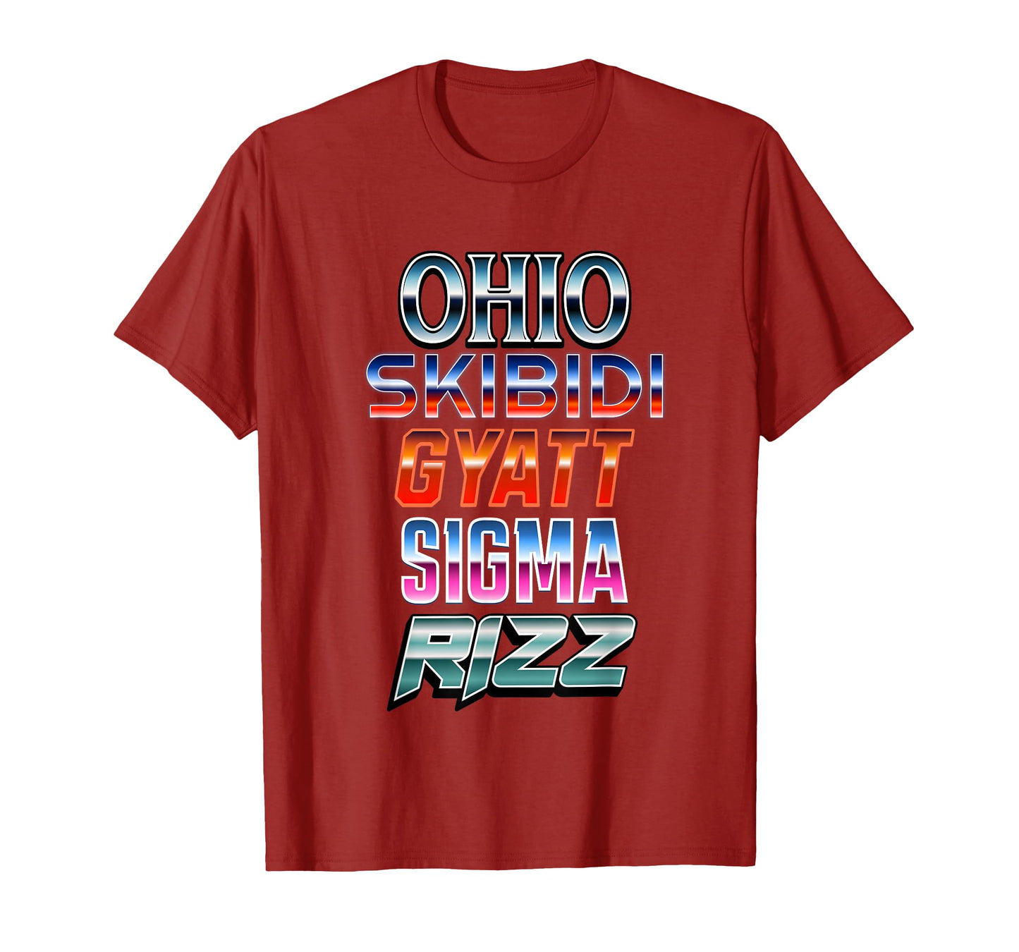 Ohio Skibidi Gyatt Sigma Rizz T-Shirt