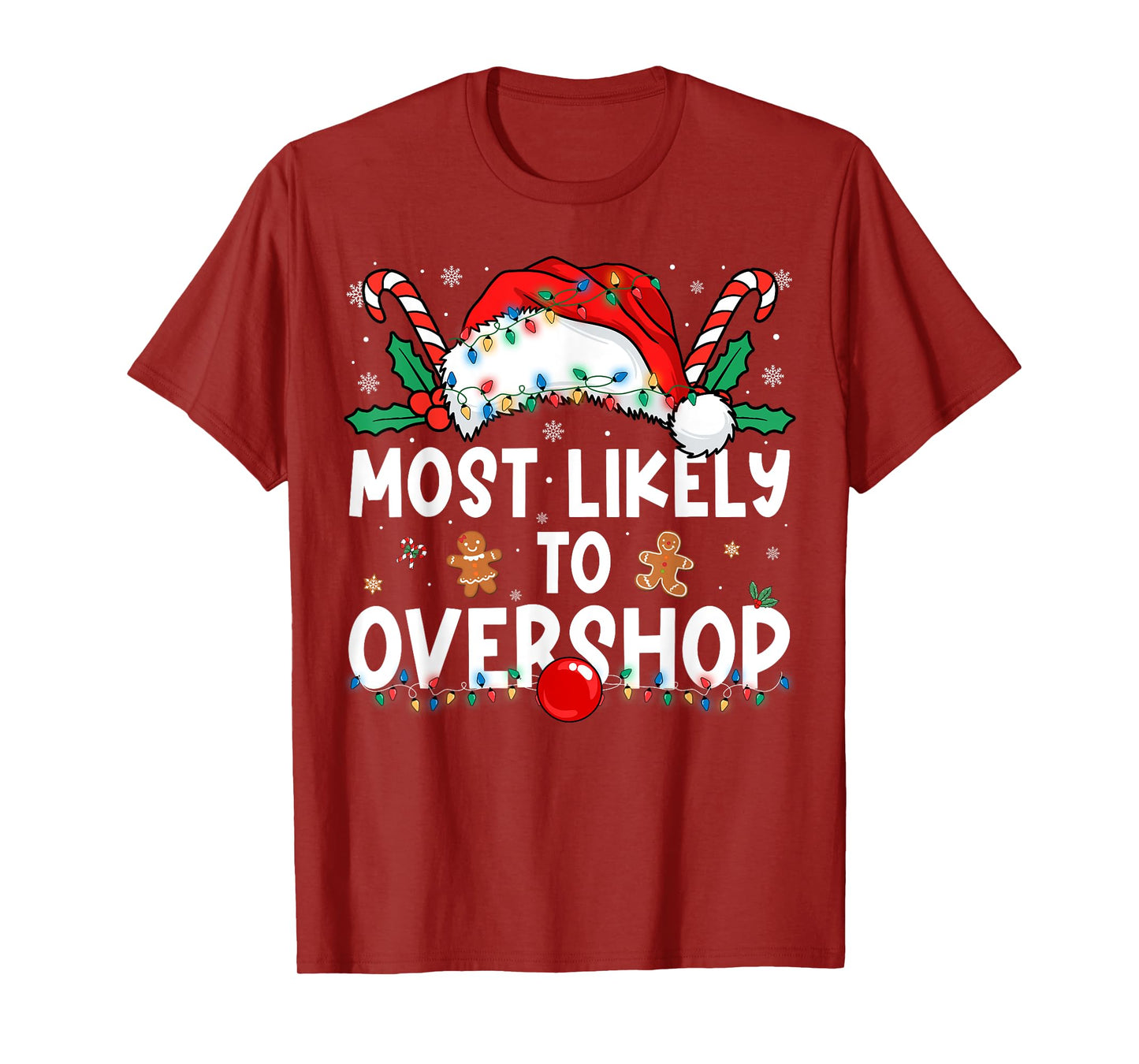 Most Likely to Overshop Family Matching Christmas T-Shirt