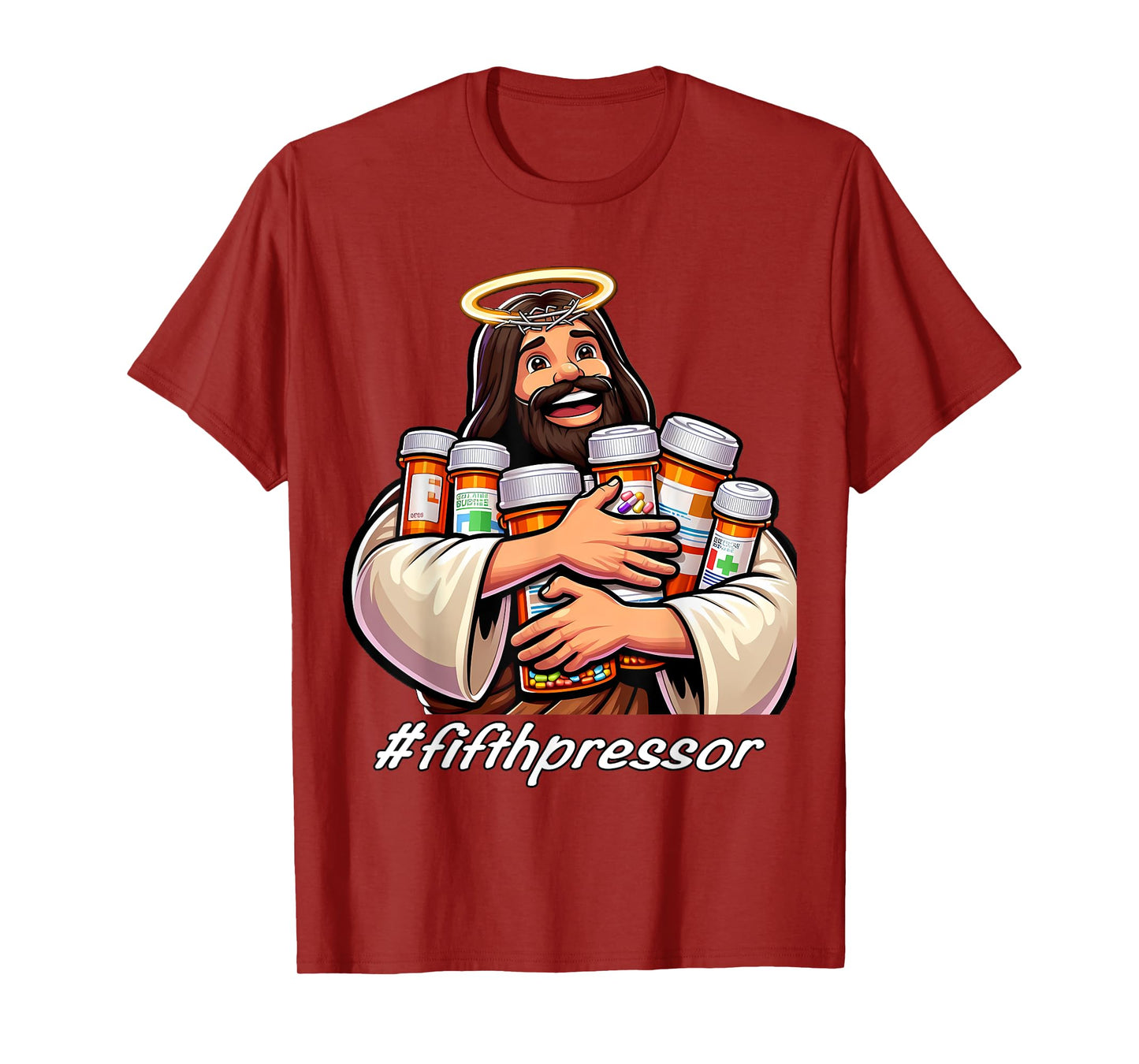 Jesus Christ Fifth Pressure Pharmacist Ful Code Nurse ICU ER T-Shirt
