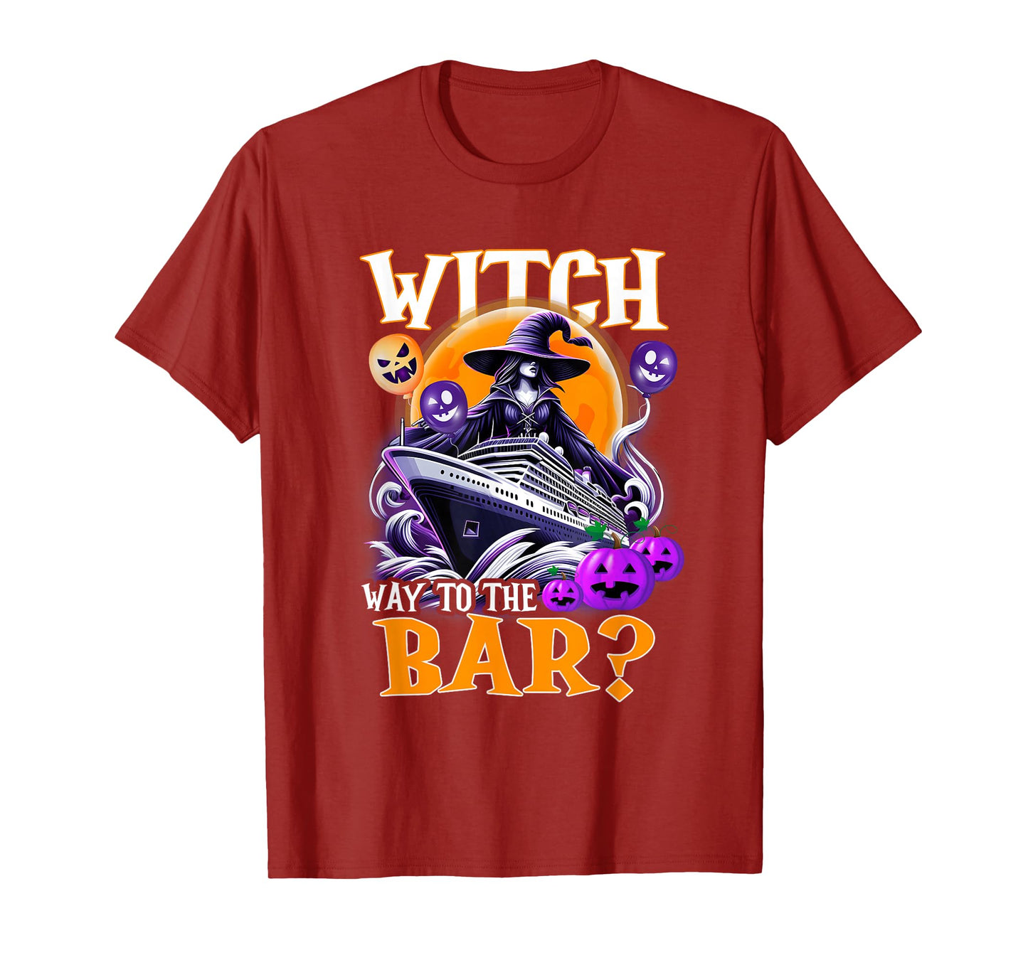 Purple Witch Way to a Bar Horror Halloween Cruising Ship T-Shirt