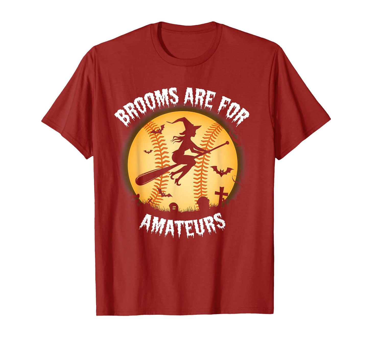 Brooms for Amateurs Witch Riding Softball Stick Halloween T-Shirt
