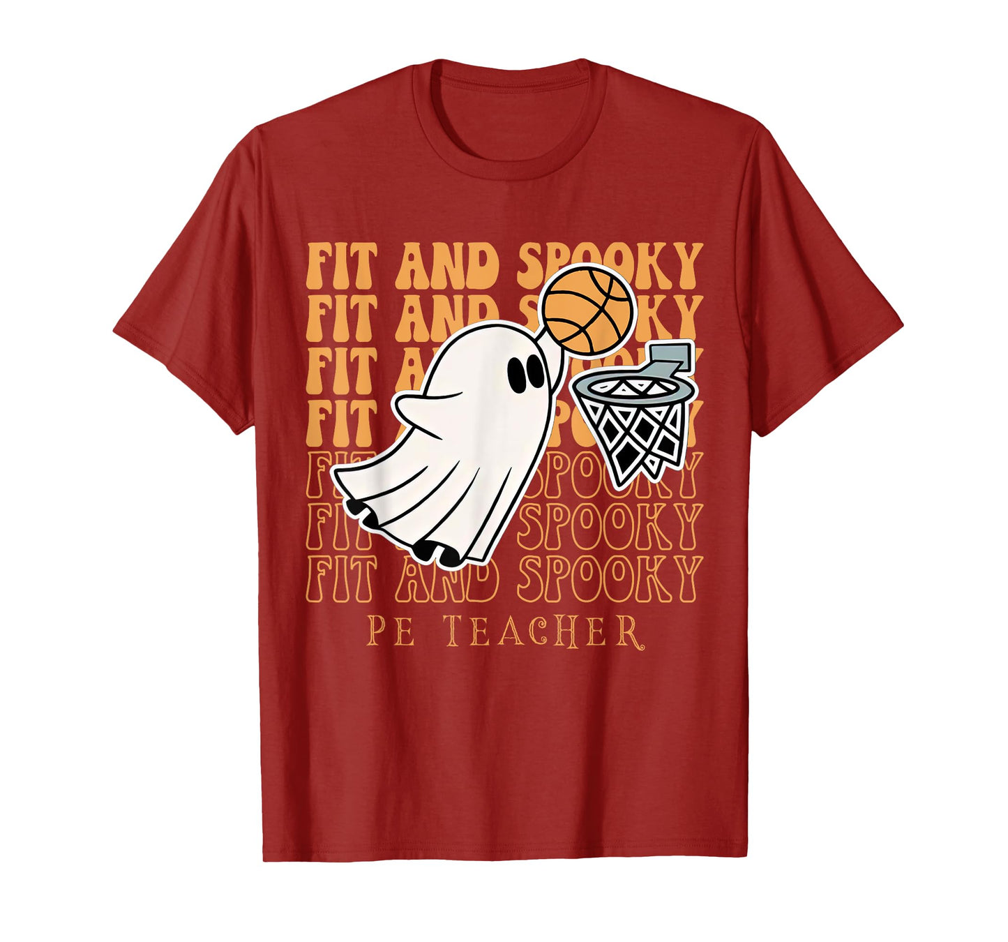 Fit & Spooky PE Teacher Fall Halloween PE Teacher Basketball Men Women T-Shirt