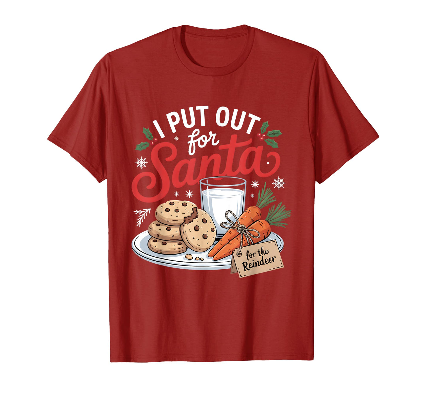 I Put Out for Santa Christmas Reindeer Carrot Cookies Women T-Shirt