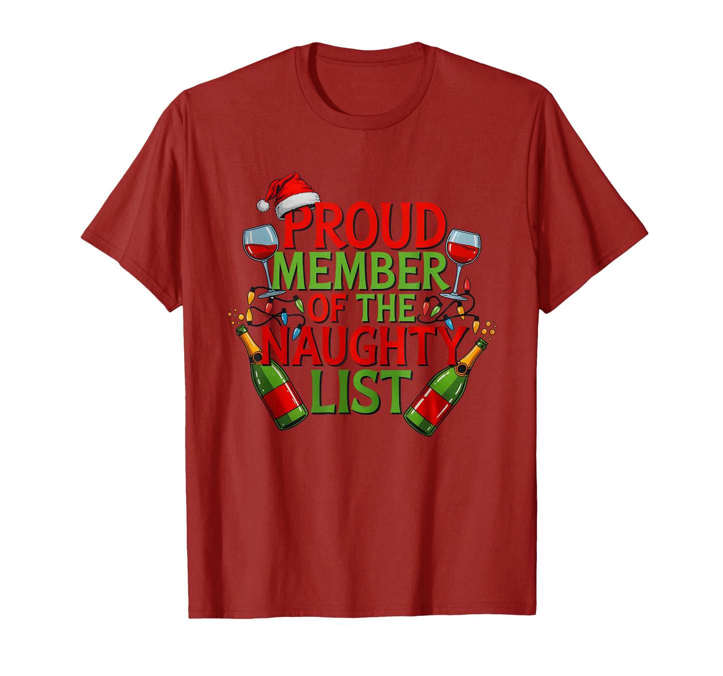 Proud Member Naughty List Funny Christmas Holiday Humor T-Shirt