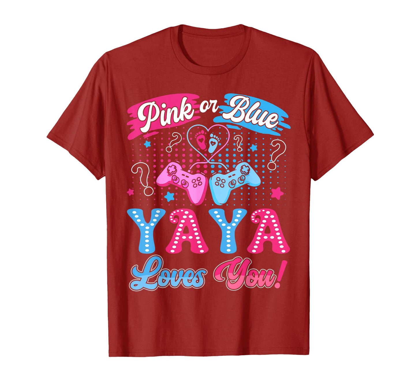 Pink or Blue Yaya Love You Video Game Gender Reveal T-Shirt