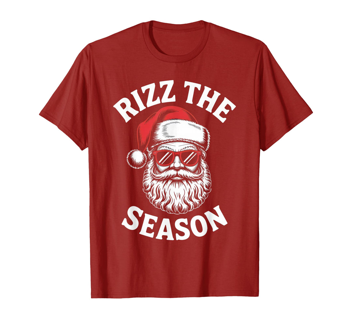 RIZZ The Season Funny Santa Style for Holiday Lovers T-Shirt