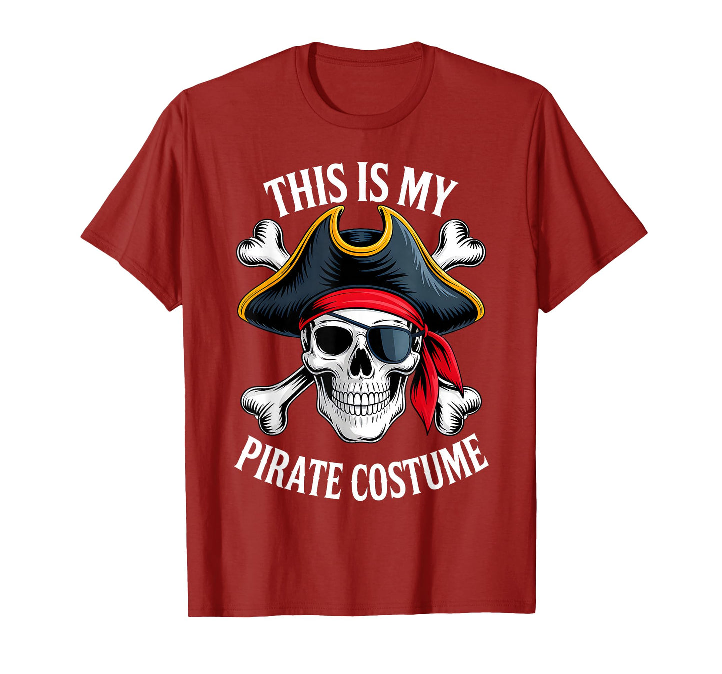 This is My Pirate Costume Funny Halloween Kids Men Women T-Shirt