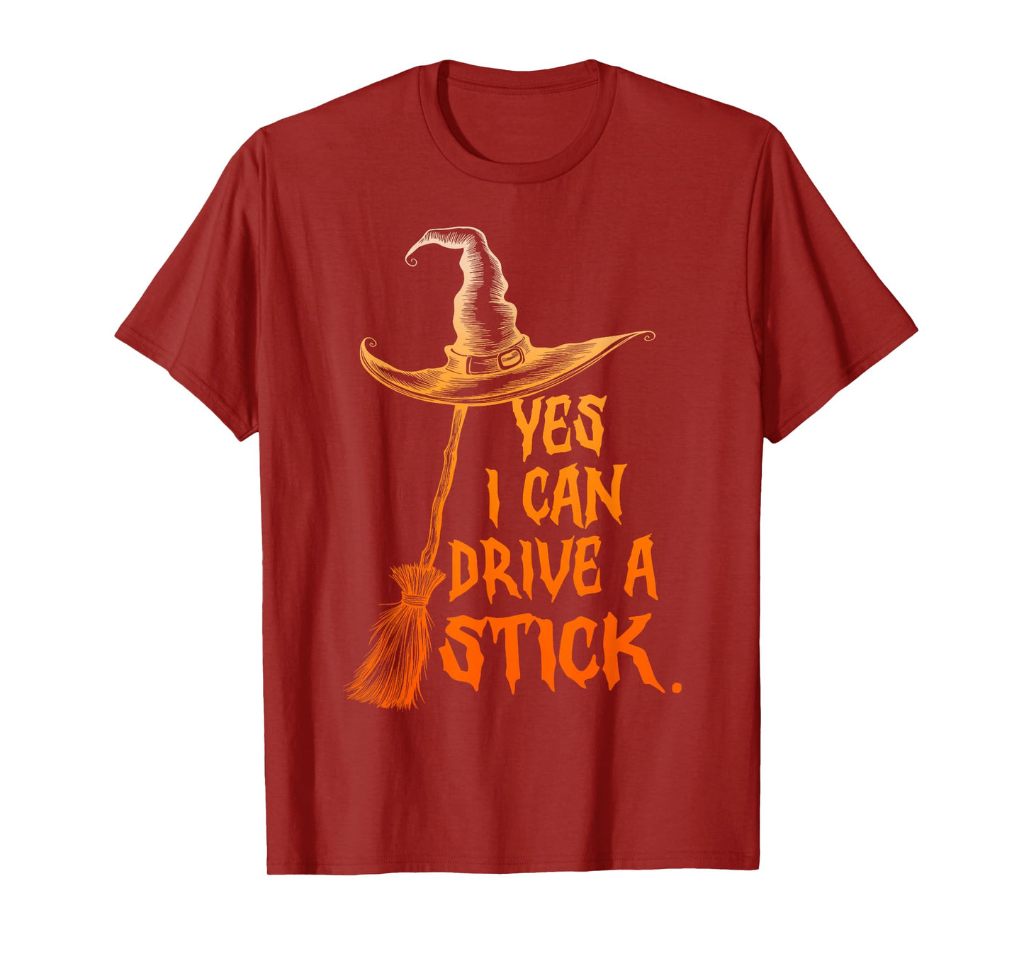 Yes I Can Drive A Stick Funny Halloween Witch Broom Quote T-Shirt