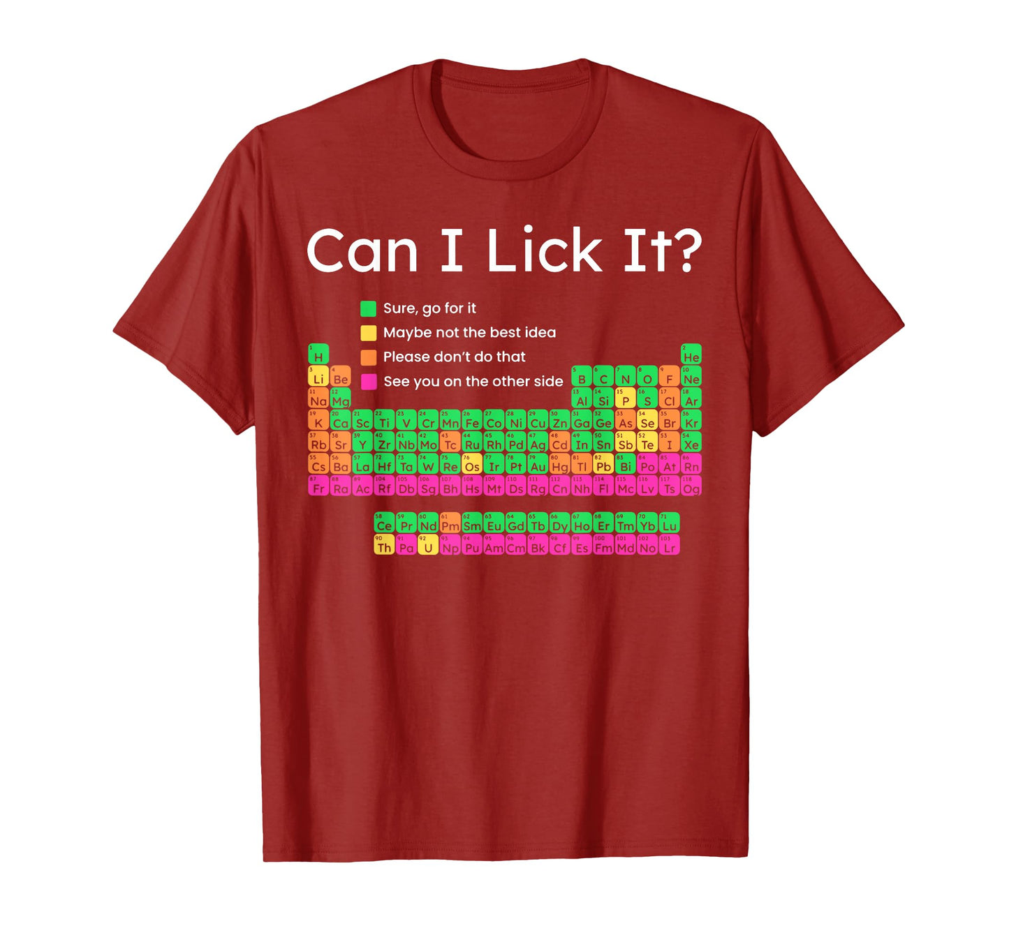 Can I Lick It Periodic Table T-Shirt