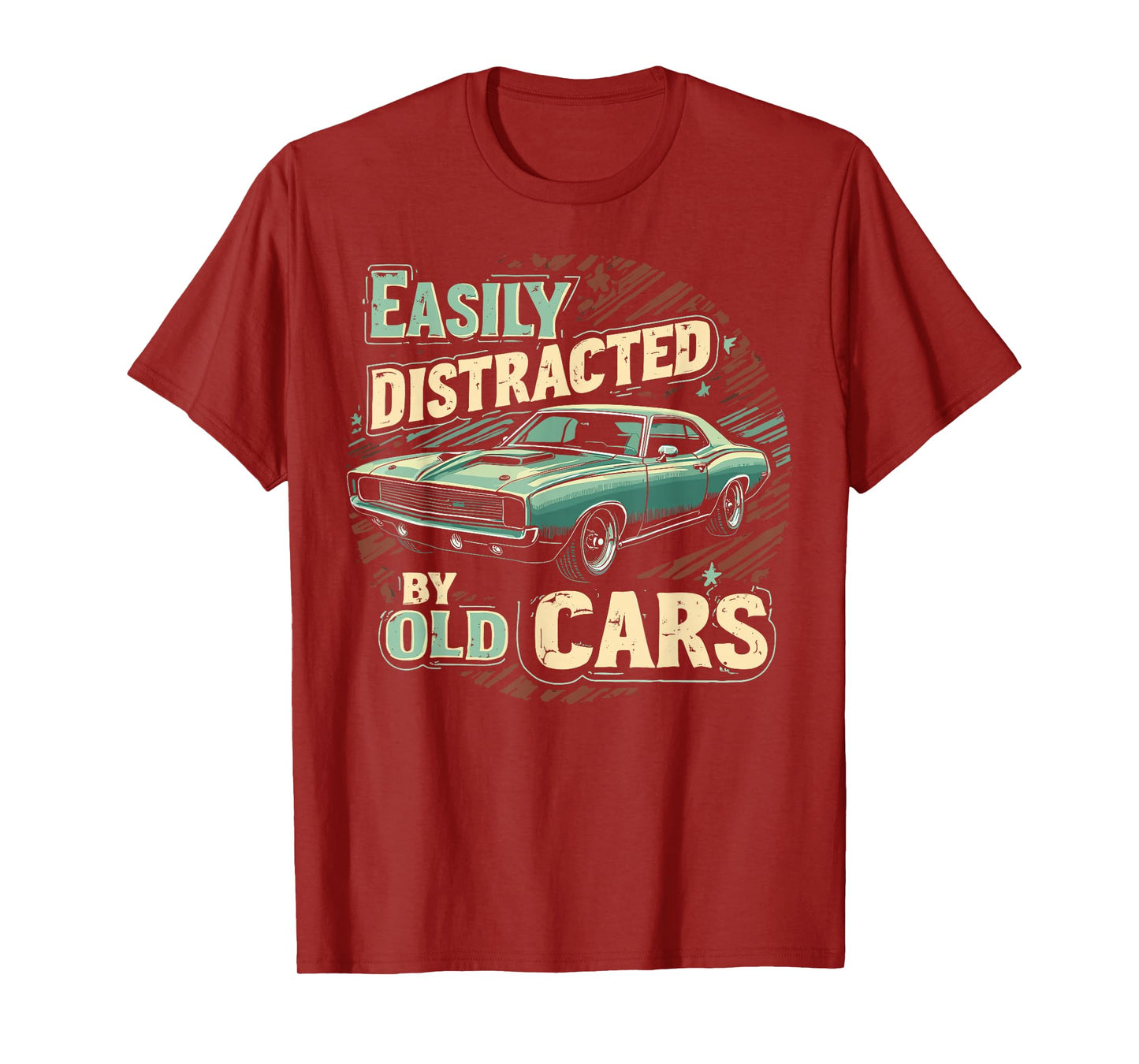 Easily Distracted By Classic Cars Old Vintage Car Guy T-Shirt