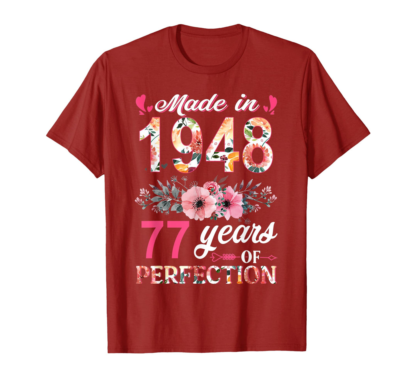Made In 1948 Floral 77 Year Old 77th Birthday Gifts Women T-Shirt