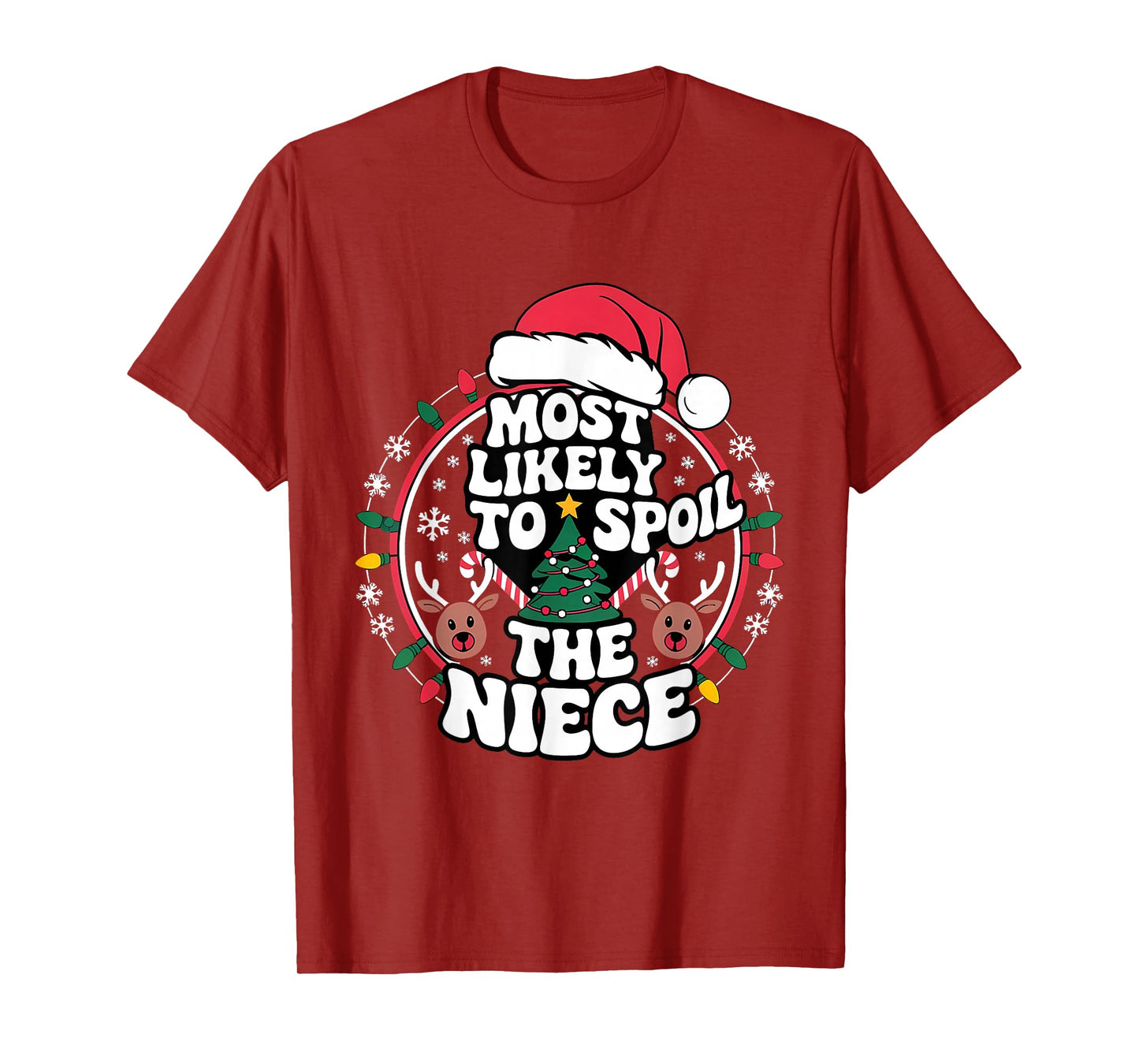 Christmas Party Most Likely to Spoil The Nephew Funny T-Shirt