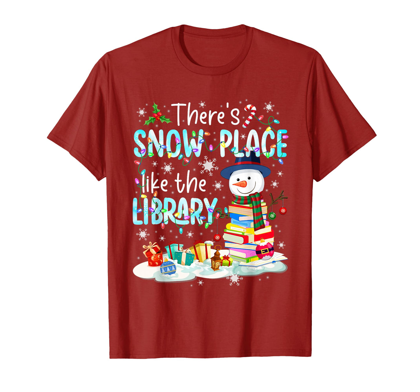 There's Snow Place Like The Library Christmas Librarian T-Shirt