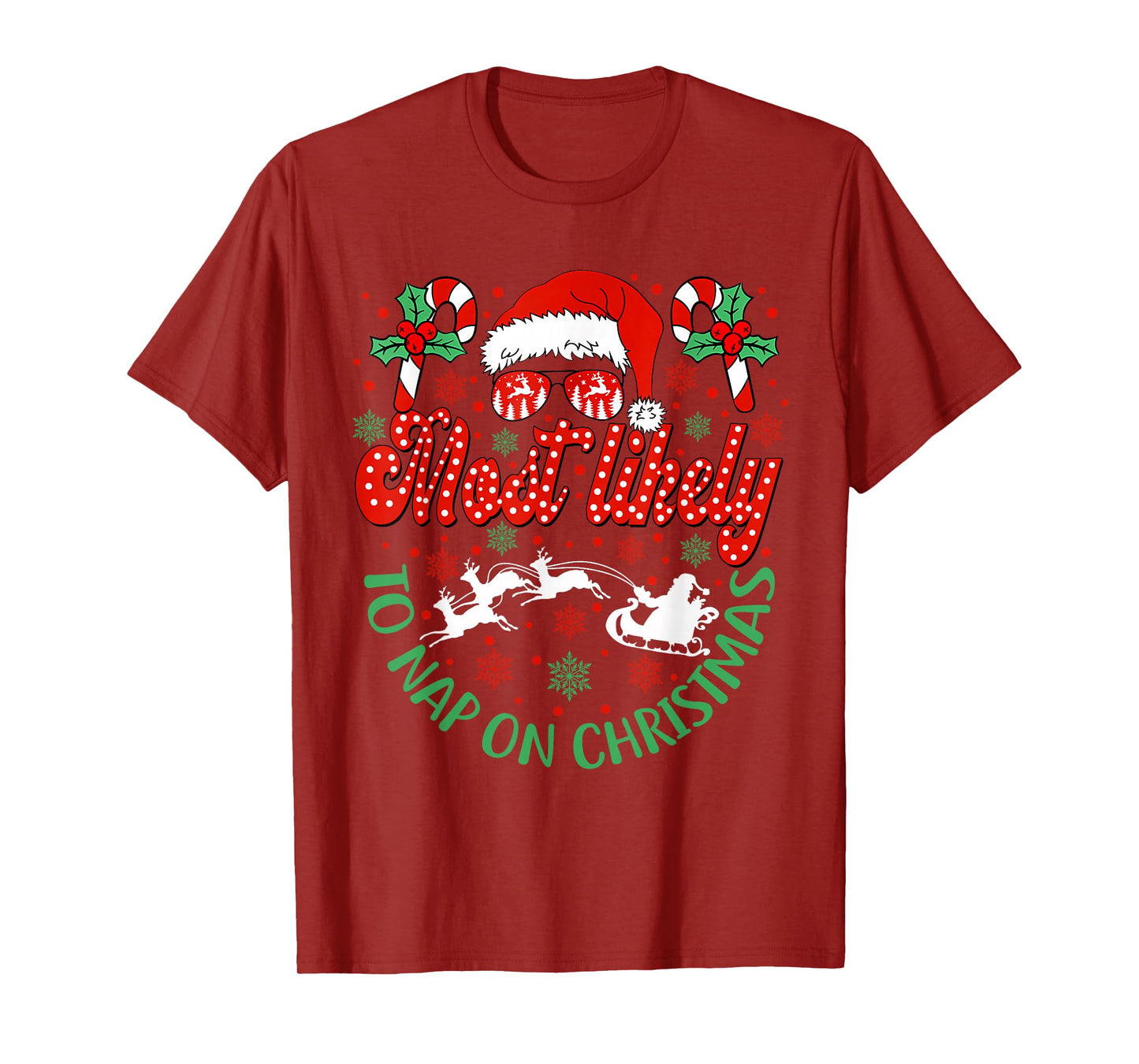 Most Likely to Nap On Christmas Family Funny Matching Gifts T-Shirt