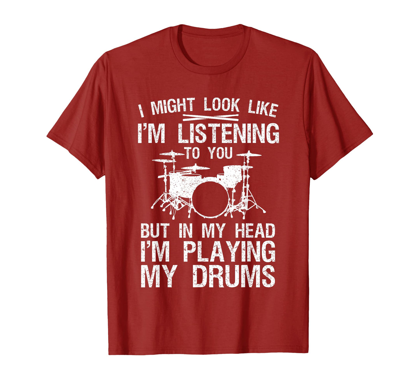 Funny Drummer Design For Men Women Drumline Drumming Drummer T-Shirt