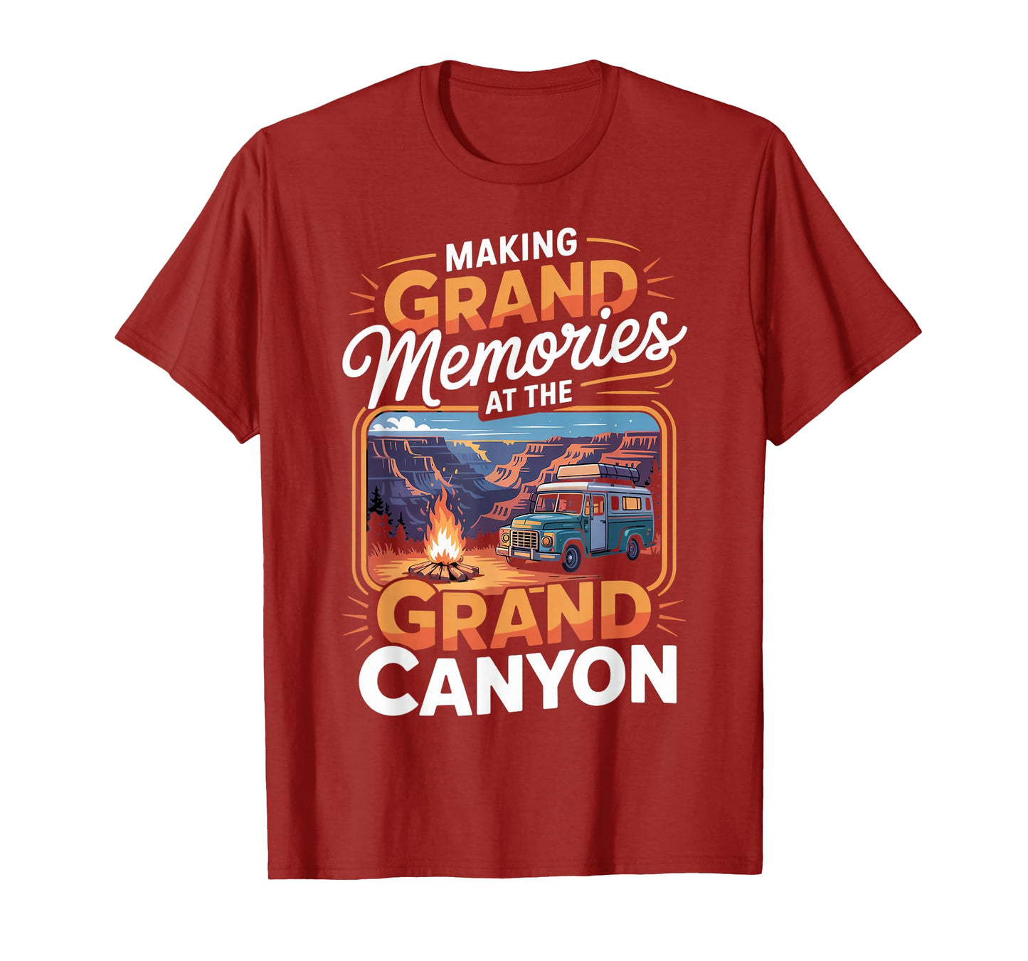 Making Grand Memories Family Trip Grand Canyon National Park T-Shirt