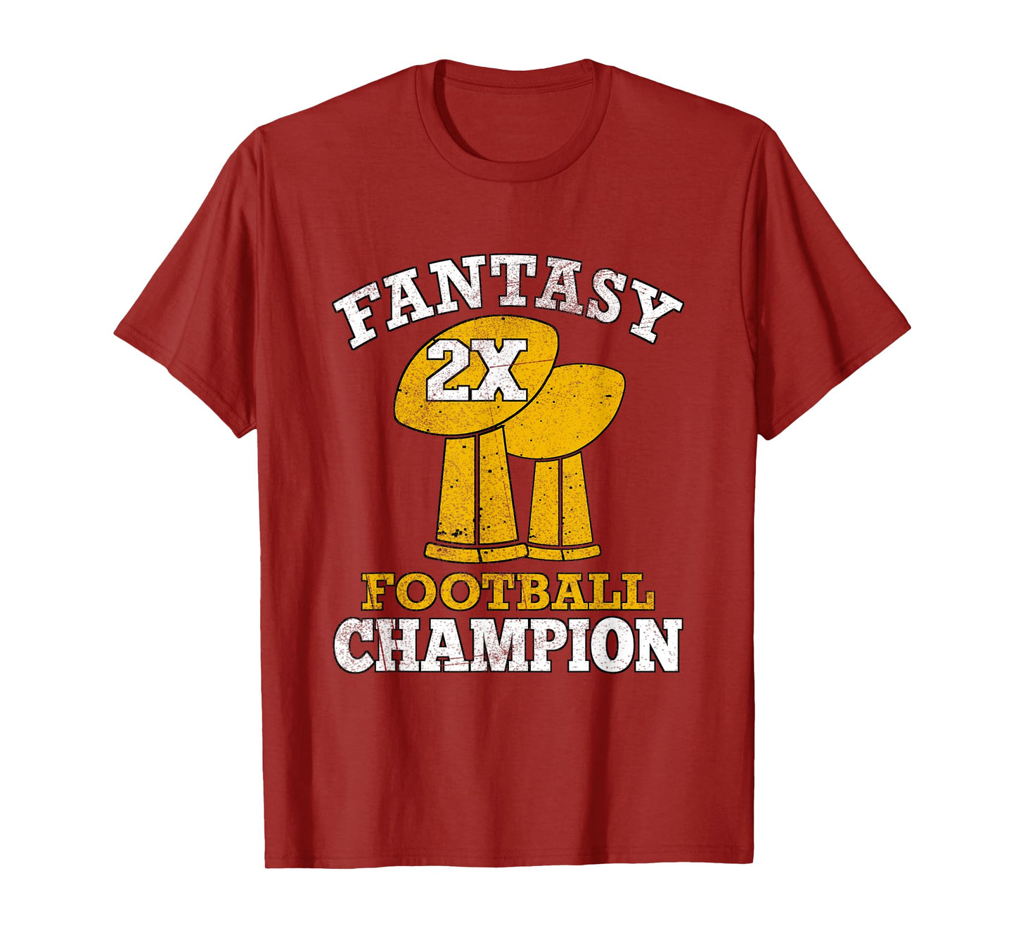 Fantasy Football 2x Champion Two Time Champ Fantasy Winner T-Shirt