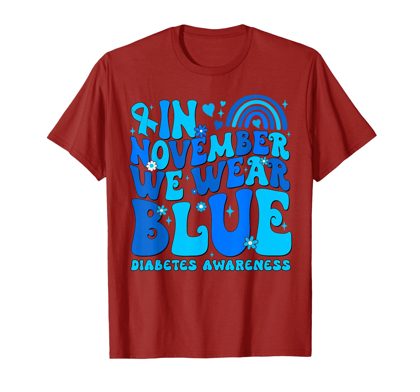 In November We Wear Ribbon Blue Diabetes Awareness Men Women T-Shirt