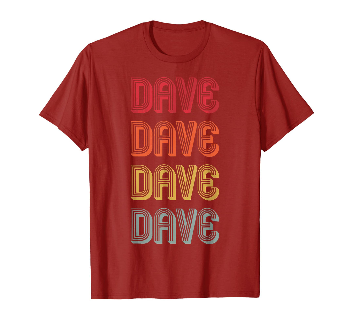 Custom Men Name Dad Boy Husband Christmas Presents Dave Gift Name Personalized Funny Retro Vintage Birthday Unisex-Adults T-Shirt