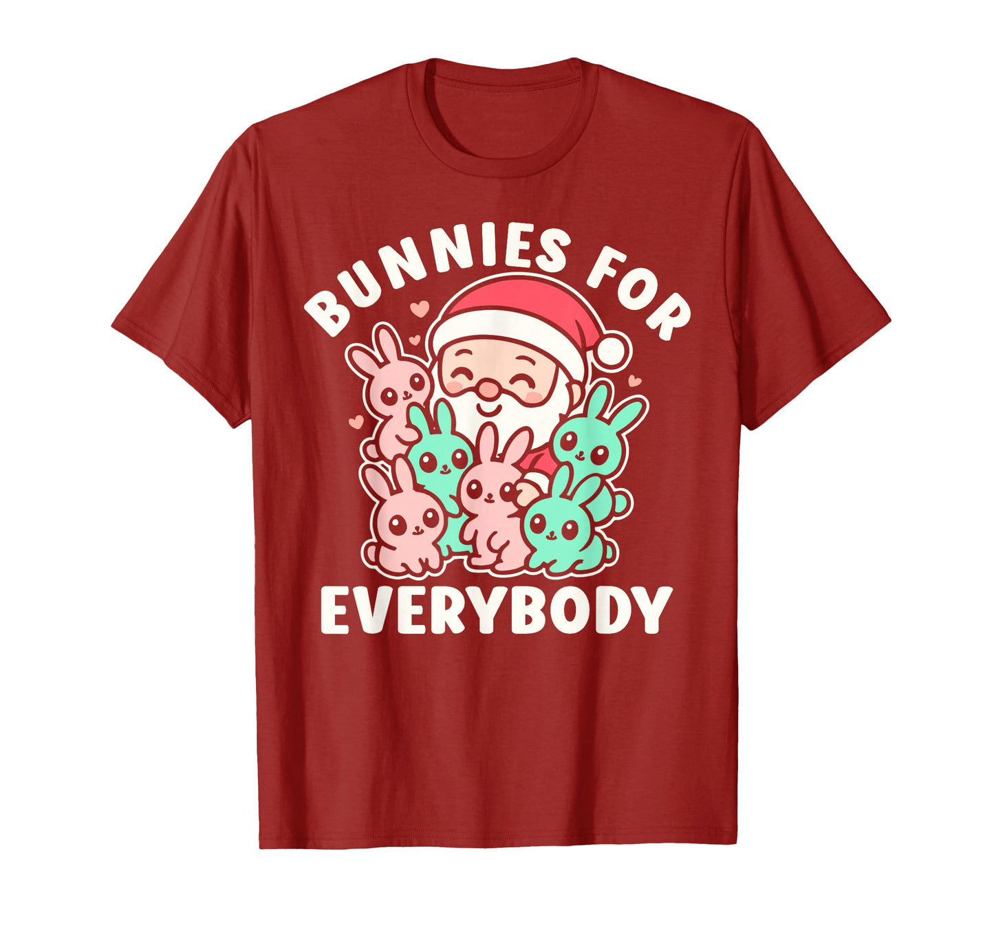 Bunnies for Everybody, Christmas Kawaii Bunny Santa Claus T-Shirt
