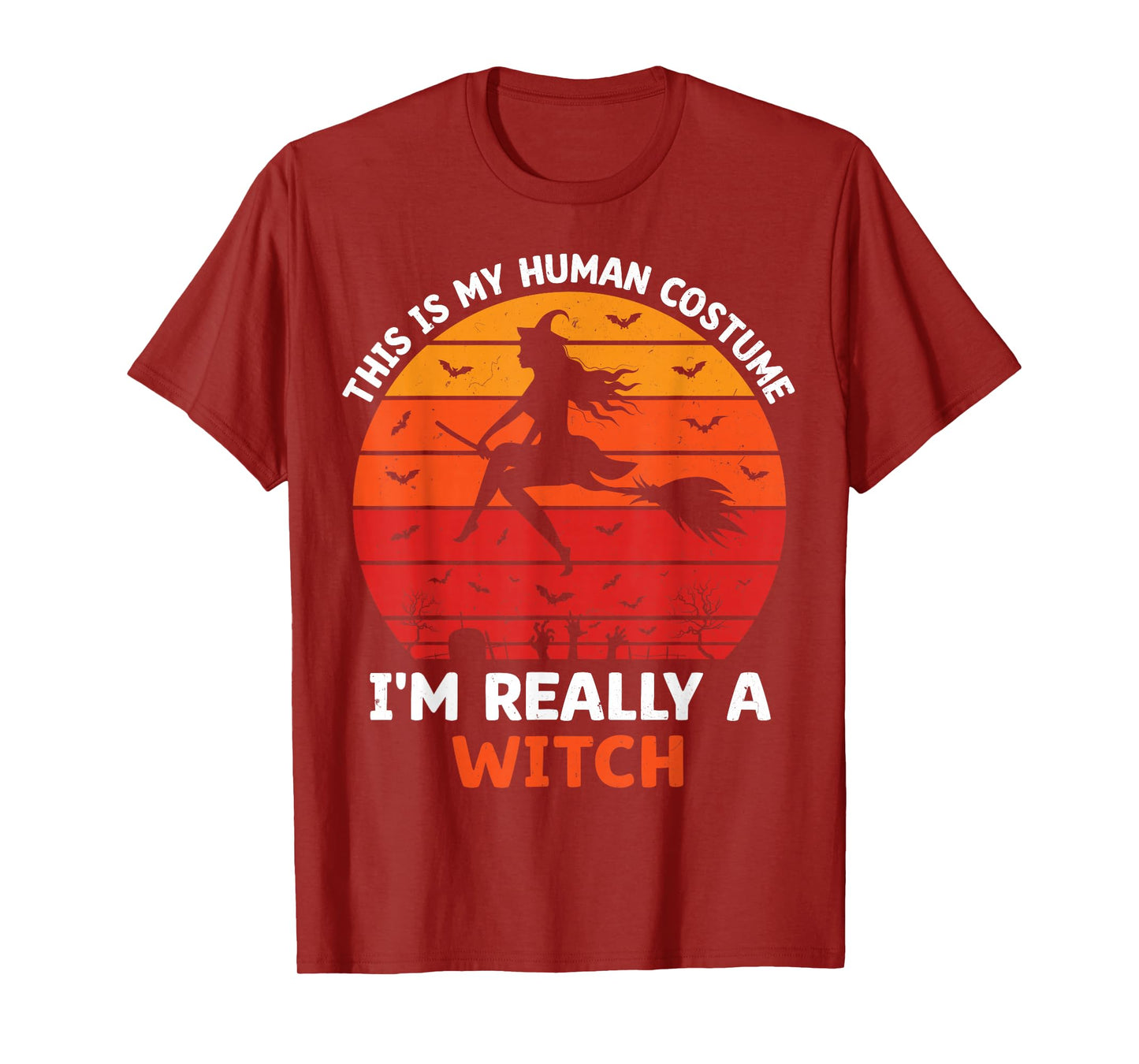 This is My Human Costume, I'm Really A Witch Halloween Women T-Shirt