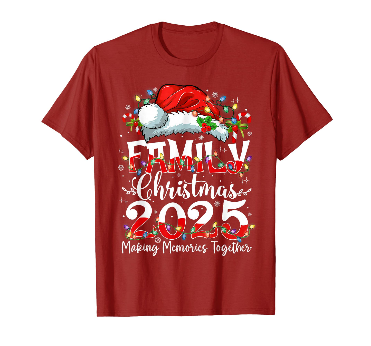 Family Christmas 2025 Making Memories Together Santa Holiday T-Shirt