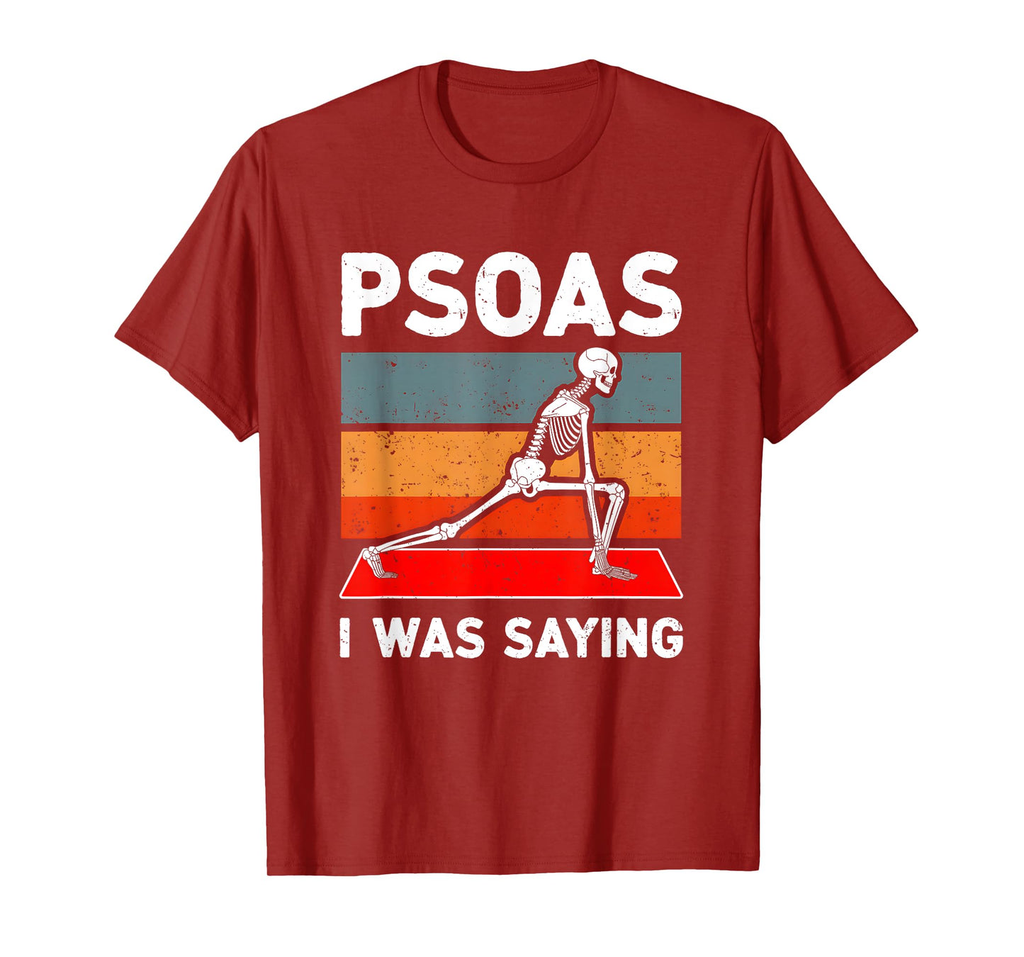 Psoas I Was Saying Funny Muscle Pun Physical Therapy Vintage T-Shirt
