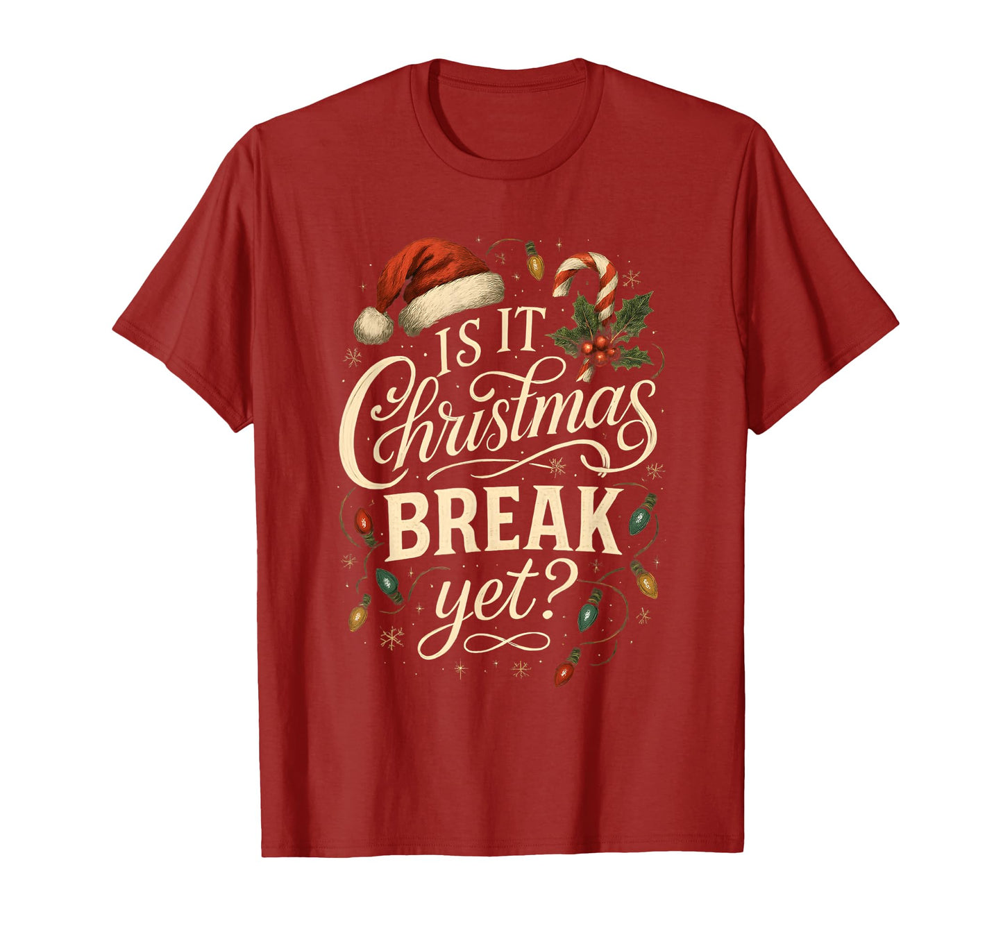 is It Christmas Break Yet Vintage Xmas Teacher Men Women T-Shirt