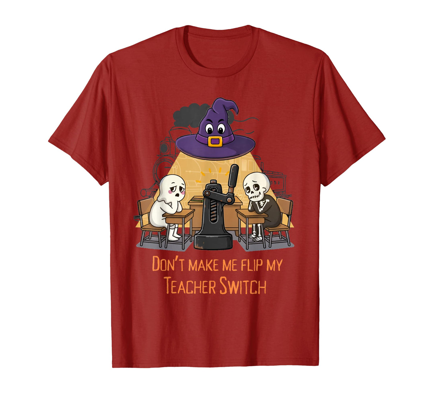 Don’t Make me flip My Teacher Switch Funny Halloween Tee T-Shirt