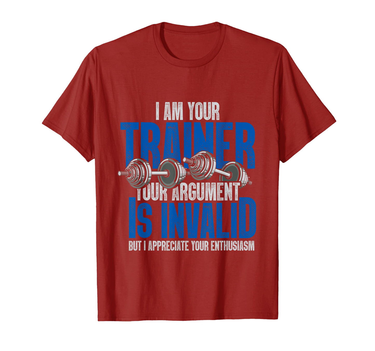 Funny Fitness Trainer Gift Workout Training Personal Trainer T-Shirt