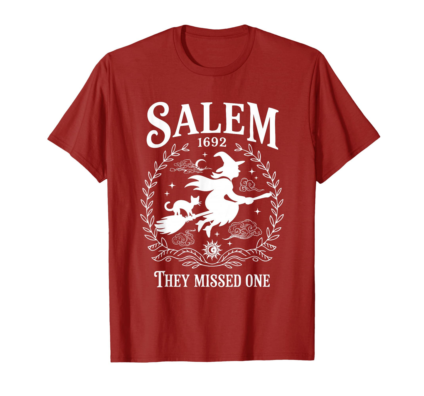 Salem Witch 1692 They Missed One Halloween Witch Girls Trip T-Shirt