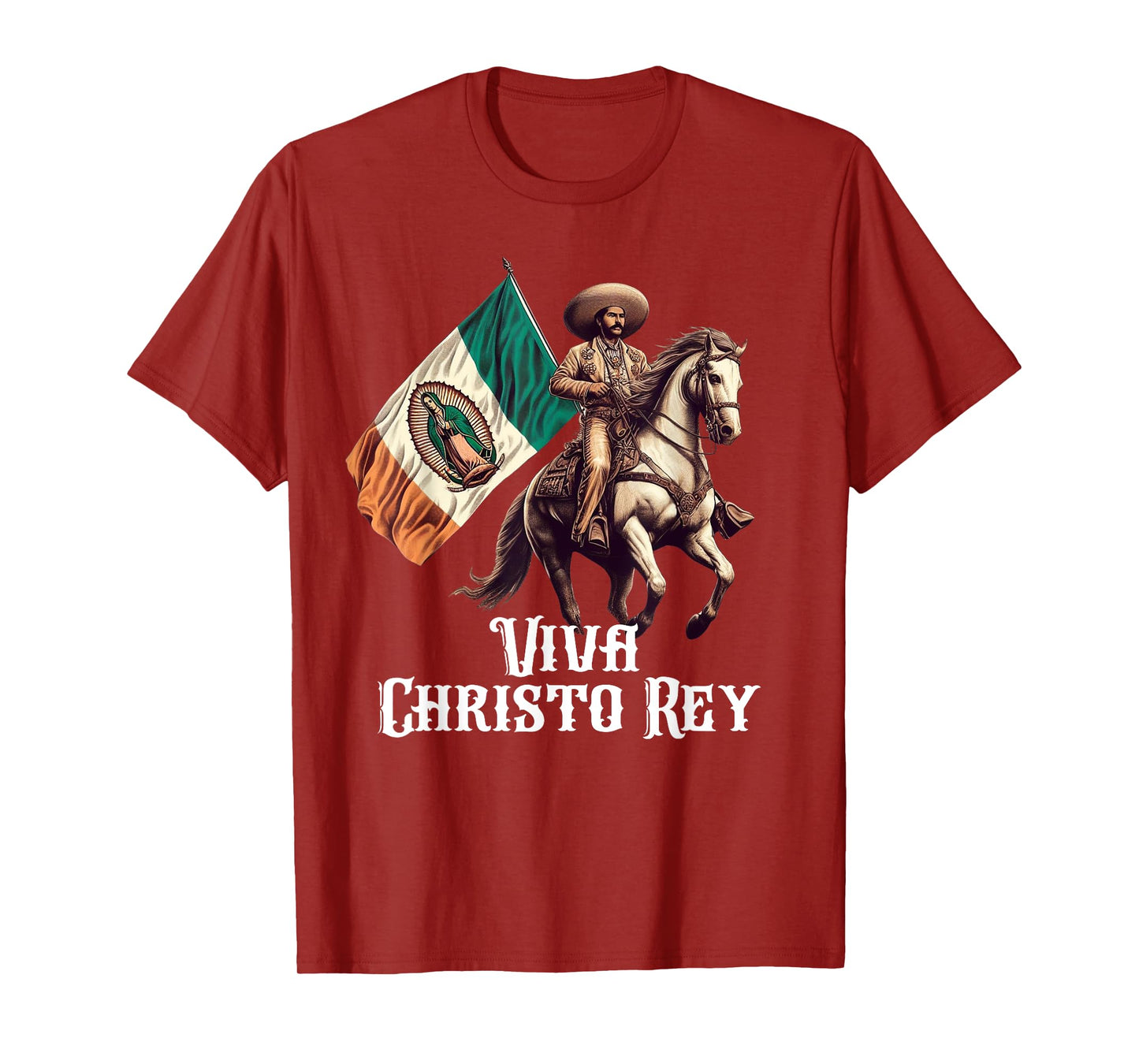 Viva Cristo Rey Guadalupe Catholic Cristeros T-Shirt