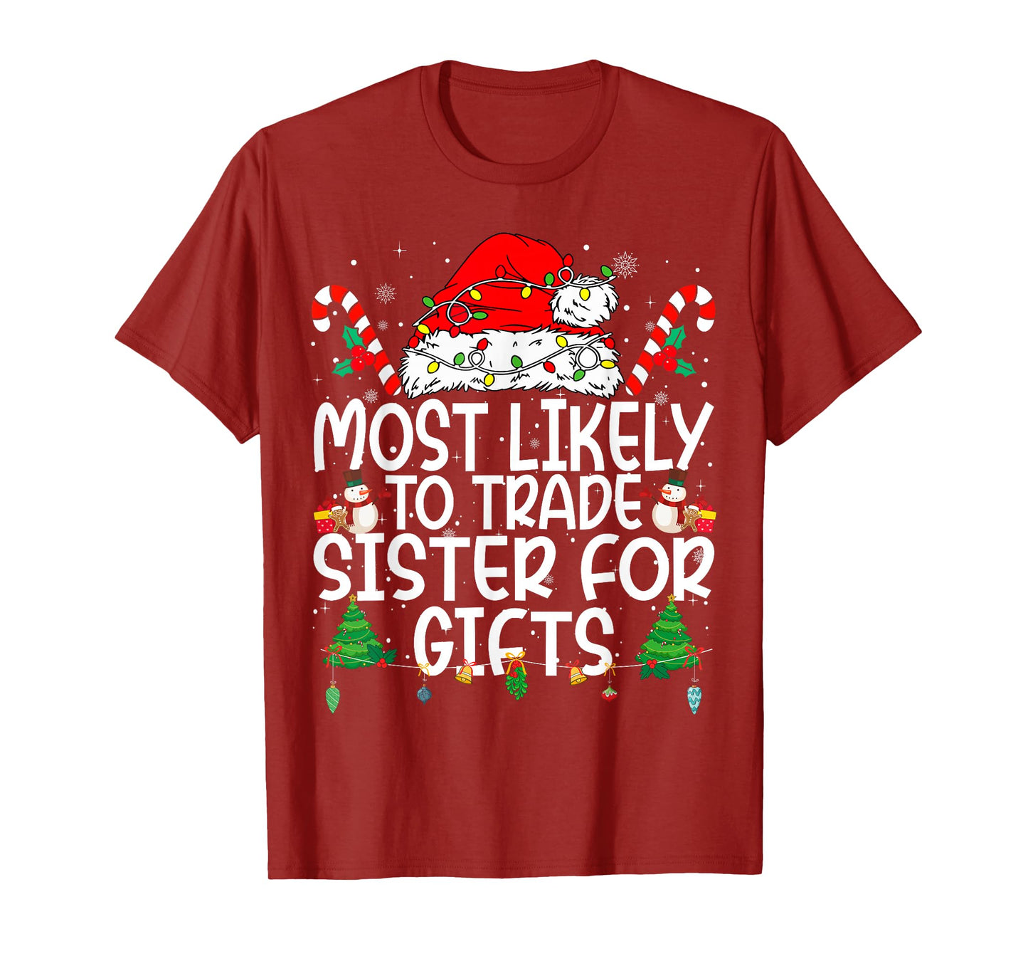 Family Matching Xmas Most Likely to Trade Sister T-Shirt