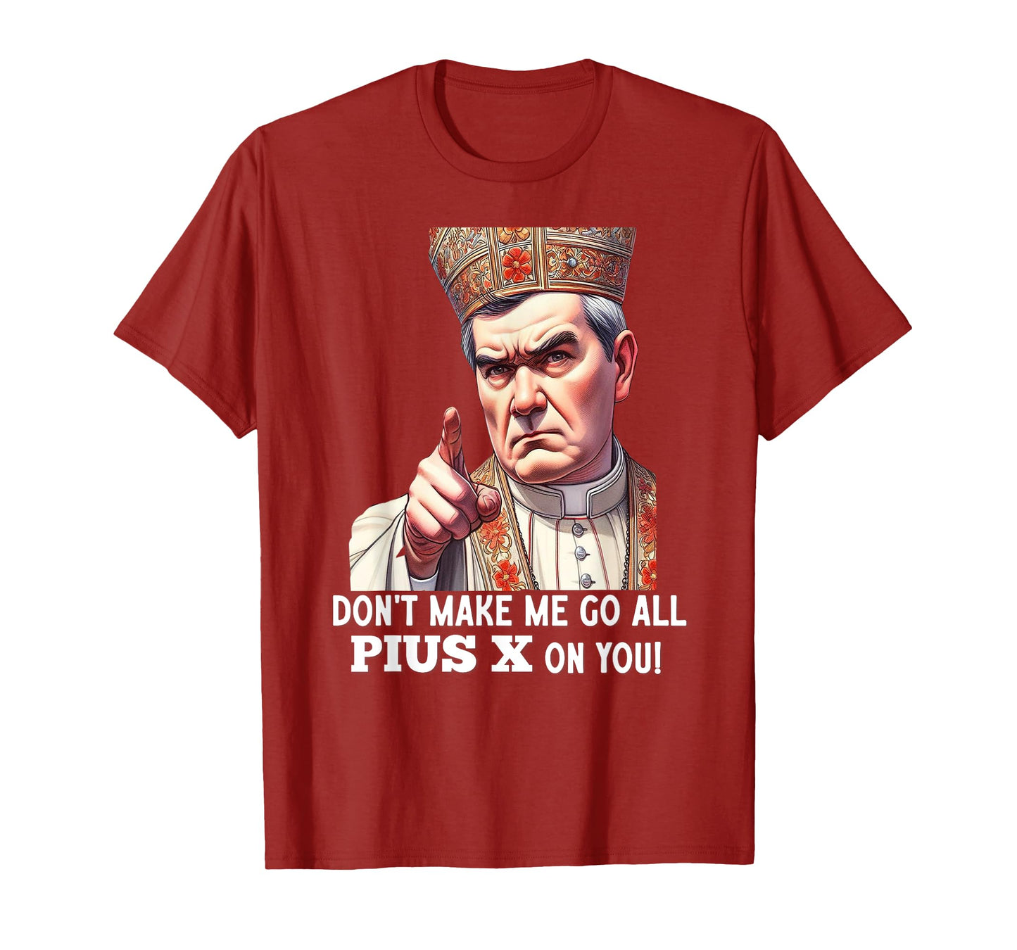 Pope St Pius X Traditional Latin Mass Catholic Saint T-Shirt