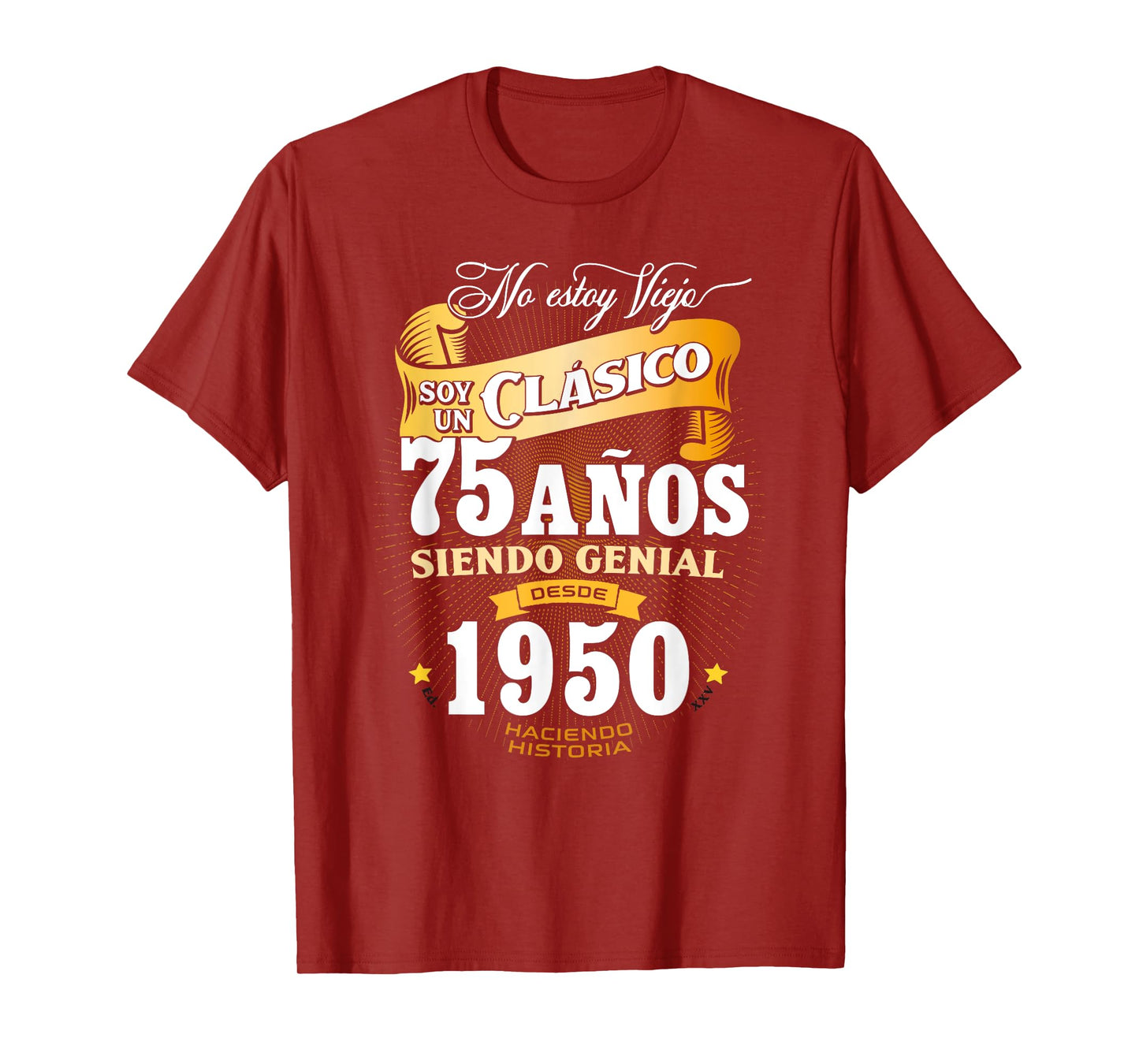 75th Birthday gift for Men in Spanish Regalo cumpleanos 75 T-Shirt