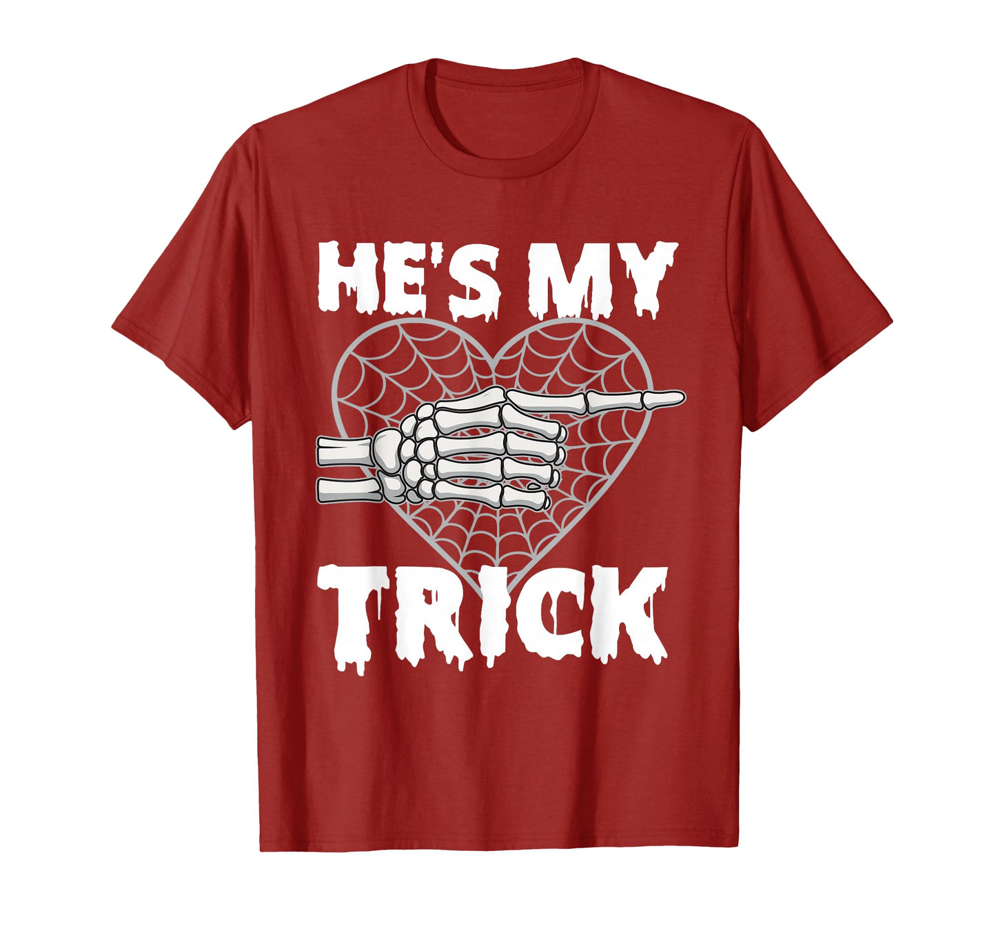 He's My Trick - Matching Halloween Couple Girlfriend T-Shirt
